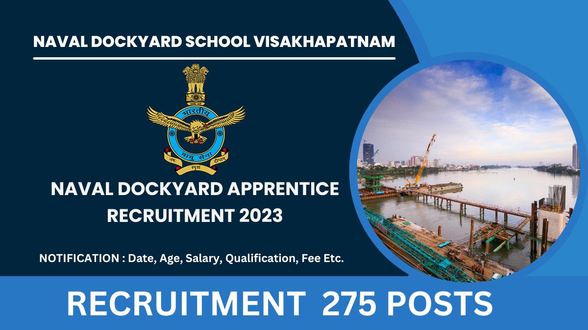 Naval Dockyard Apprentice Recruitment 2023