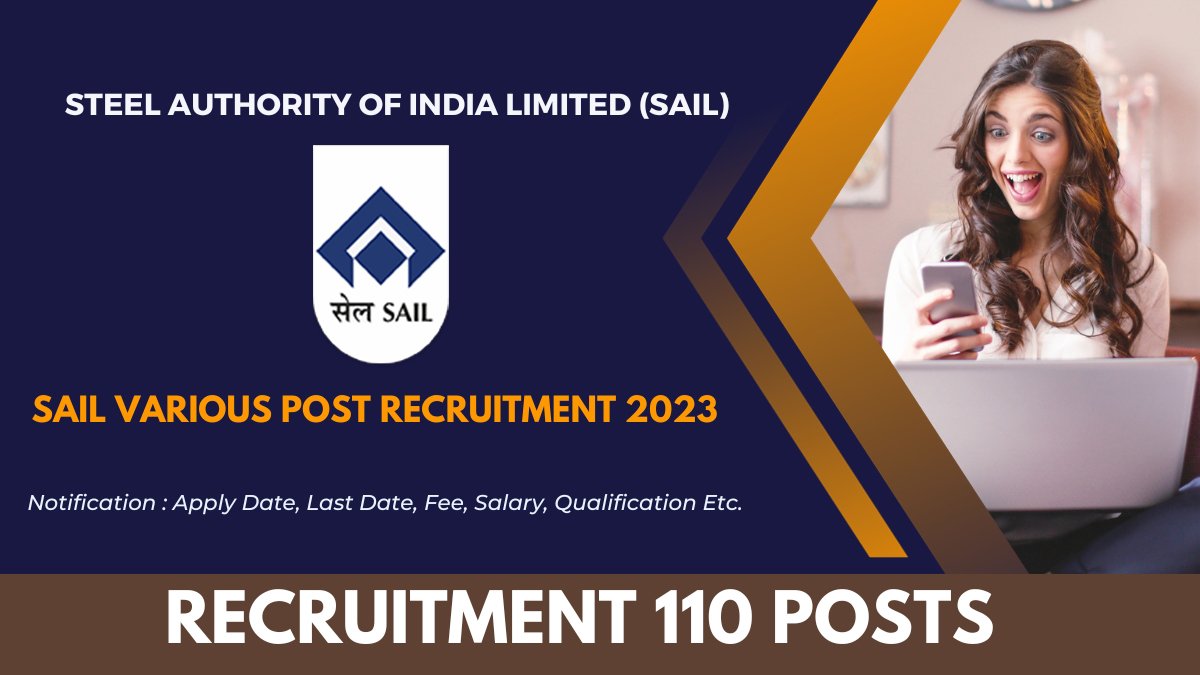 SAIL Various Post Recruitment 2023-2024