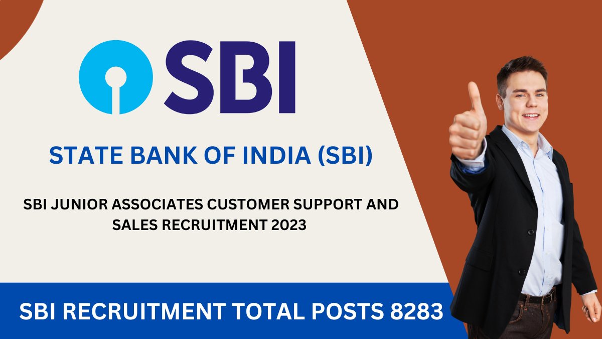 SBI Junior Associates Customer Support and Sales Recruitment 2023 : See All Information